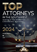 Top Attorneys in the Southwest selected by peer recognition & professional achievement, as published in SL, 2024